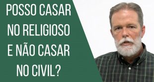 Casamento religioso e civil