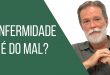 enfermidade-e-do-mal